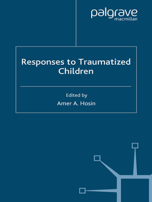 cover image of Responses to Traumatized Children